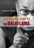 The Hidden Face of the Dalai Lama