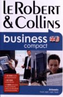 Le Robert & Collins Business Compact Fran\{ais-Anglais-Fran\{ais
