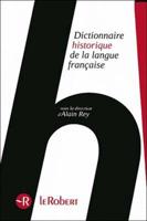 Dictionnaire Historique De La Langue Francais