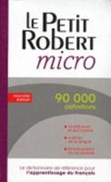 Le Robert dictionnaires monolingues: Le Robert Micro poche