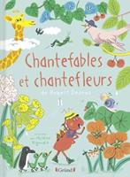 Chantefables Et Chantefleurs