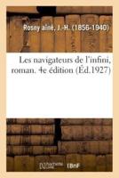 Les navigateurs de l'infini, roman. 4e édition