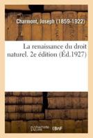 La renaissance du droit naturel. 2e édition