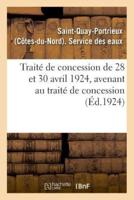 Traité de concession de 28 et 30 avril 1924, avenant au traité de concession