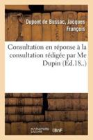 Consultation ni jésuitique, ni gallicane, ni féodale, en réponse à la consultation