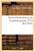 Souvenirs manceaux de la grande guerre, 1914