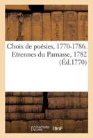 Choix de poésies, 1770-1786. Etrennes du Parnasse, 1782