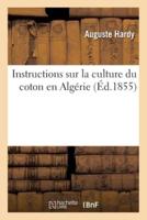 Instructions sur la culture du coton en Algérie