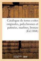 Catalogue de terres cuites originales, polychromes et patinées, marbres, bronze
