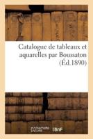 Catalogue de tableaux et aquarelles par Boussaton