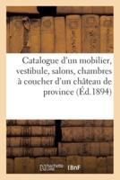 Catalogue d'un mobilier moderne, vestibule, salons, chambres à coucher, marbres