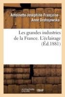 Les grandes industries de la France. L'éclairage