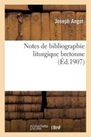 Notes De Bibliographie Liturgique Bretonne