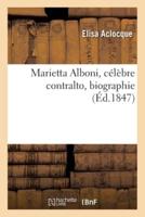 Marietta Alboni, Célèbre Contralto, Biographie