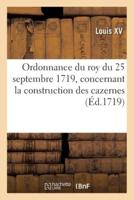 Ordonnance Du Roy Du 25 Septembre 1719, Portant Reglement Et Instruction