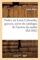 Notice Sur Louis Calamatta, Graveur