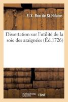 Dissertation Sur L'utilité De La Soie Des Araignées