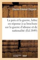 La Paix Et La Guerre, Lettre À M. Paul De Bourgoing