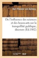 De L'influence Des Sciences Et Des Beaux-Arts Sur La Tranquillité Publique, Discours
