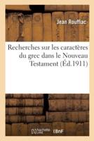 Recherches Sur Les Caractères Du Grec Dans Le Nouveau Testament d'Après Les Inscriptions De Priène