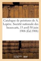 Catalogue De Peintures, Dessins, Livres, Eaux-Fortes De Auguste Lepère