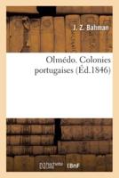 Olmédo. Colonies Portugaises