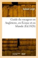 Guide Du Voyageur En Angleterre, En Écosse Et En Irlande