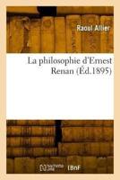La Philosophie d'Ernest Renan