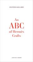 An ABC of Hermès Crafts