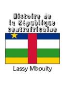 Histoire De La Republique Centrafricaine