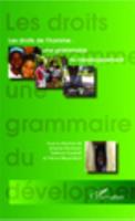 Les Droits De L'homme- Une Grammaire Du Developpement