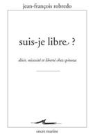 Suis-Je Libre ?