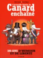 L'incroyable Histoire Du Canard Enchaine