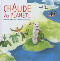 Chaude La Planete