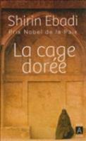 La Cage Doree