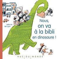 Nous, on Va a La Bibli En Dinosaure !