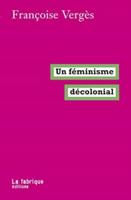 Un Feminisme Deconolonial