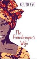 The Peacekeeper's Wife