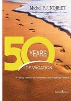 50 Years of Vacation