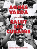 Agnes Varda - Varda Cuba