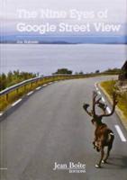 The Nine Eyes of Google Street View