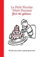 Le Petit Nicolas & Alain Ducasse Font Des Gateaux