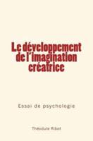 Le Developpement De L'Imagination Creatrice