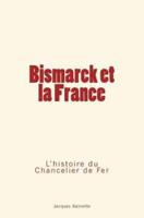 Bismarck Et La France