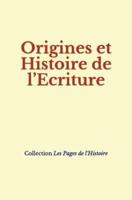 Origines Et Histoire De L