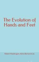 The Evolution of Hands and Feet