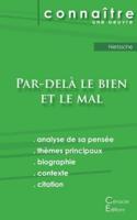 Fiche de lecture Par-delà le bien et le mal de Nietzsche (Analyse philosophique de référence et résumé complet)