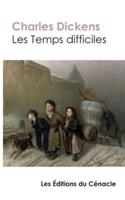 Les Temps difficiles (édition de référence)