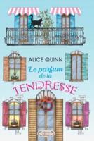 LE PARFUM DE LA TENDRESSE: Un roman vibrant d'émotion et d'espoir