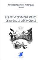 Les Premiers Monastères De La Gaule Méridionale